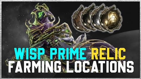 how to get wisp prime relics|How to get Wisp Prime .